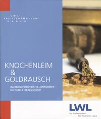 Vorderes Coverbild Knochenleim & Goldrausch