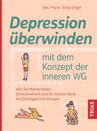 Vorderes Coverbild Depression überwinden mit dem Konzept der inneren WG