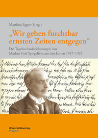 Vorderes Coverbild „Wir gehen furchtbar ernsten Zeiten entgegen“