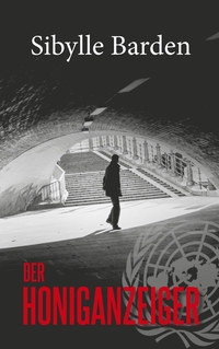 Vorderes Coverbild Der Honiganzeiger