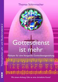 Vorderes Coverbild Gottesdienst ist mehr