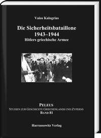 Vorderes Coverbild Die Sicherheitsbataillone 1943–44