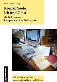Vorderes Coverbild Körper, Seele, Ich und Geist