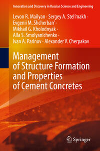 Vorderes Coverbild Management of Structure Formation and Properties of Cement Concretes