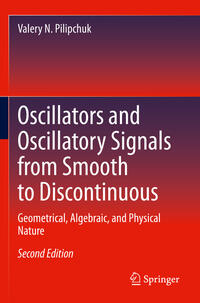 Vorderes Coverbild Oscillators and Oscillatory Signals from Smooth to Discontinuous