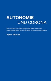 Vorderes Coverbild Autonomie und Corona