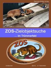 Vorderes Coverbild ZOS - Zielobjektsuche... im Trümmerfeld