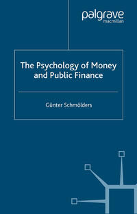 Vorderes Coverbild The Psychology of Money and Public Finance
