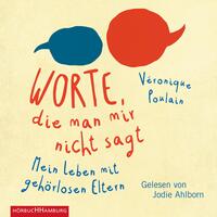 Vorderes Coverbild Worte, die man mir nicht sagt