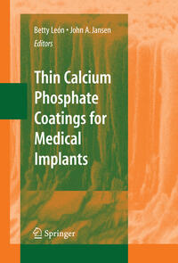 Vorderes Coverbild Thin Calcium Phosphate Coatings for Medical Implants