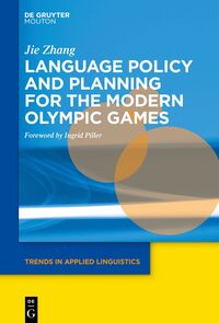 Vorderes Coverbild Language Policy and Planning for the Modern Olympic Games