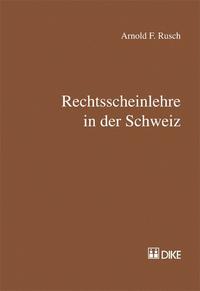 Vorderes Coverbild Rechtsscheinlehre in der Schweiz