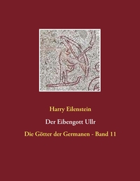 Vorderes Coverbild Der Eibengott Ullr