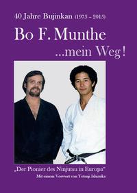 Vorderes Coverbild Bo F. Munthe ...mein Weg!