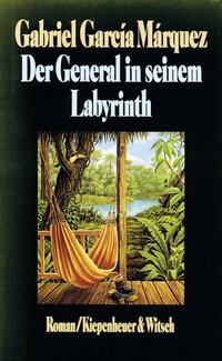 Vorderes Coverbild Der General in seinem Labyrinth