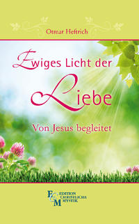 Vorderes Coverbild Ewiges Licht der LIebe
