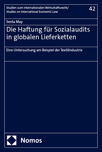 Vorderes Coverbild Die Haftung für Sozialaudits in globalen Lieferketten