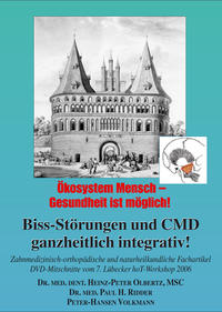 Vorderes Coverbild Biss-Störungen und CMD - ganzheitlich integrativ!