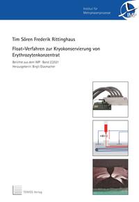 Vorderes Coverbild Float-Verfahren zur Kryokonservierung von Erythrozytenkonzentrat