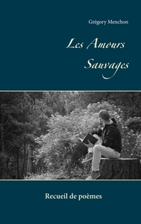 Vorderes Coverbild Les Amours Sauvages