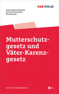 Vorderes Coverbild Mutterschutzgesetz und Väter-Karenzgesetz