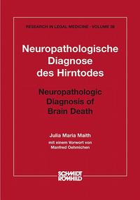 Vorderes Coverbild Neuropathologische Diagnose des Hirntodes