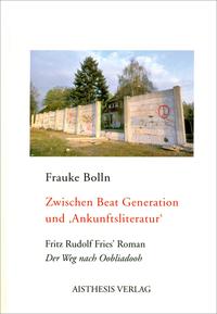Vorderes Coverbild Zwischen Beat Generation und 'Ankunftsliteratur'