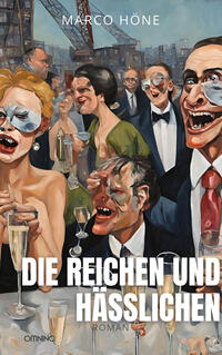 Vorderes Coverbild Die Reichen und Hässlichen