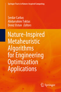 Vorderes Coverbild Nature-Inspired Metaheuristic Algorithms for Engineering Optimization Applications