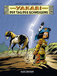 Vorderes Coverbild Yakari Band 39: Der Tag der Stille