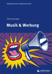 Vorderes Coverbild Stationenlernen: Musik & Werbung