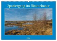 Vorderes Coverbild Spaziergang im Himmelmoor (Wandkalender 2026 DIN A2 quer), CALVENDO Monatskalender