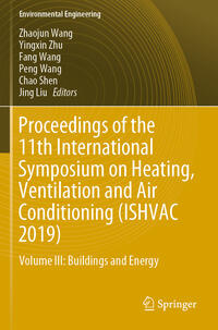 Vorderes Coverbild Proceedings of the 11th International Symposium on Heating, Ventilation and Air Conditioning (ISHVAC 2019)