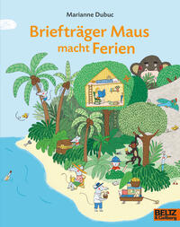 Vorderes Coverbild Briefträger Maus macht Ferien