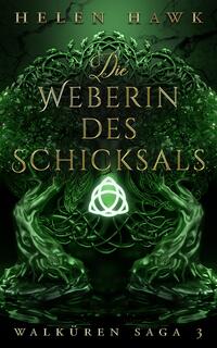 Vorderes Coverbild Die Weberin des Schicksals