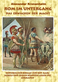 Vorderes Coverbild Rom im Untergang - Sammelband 1: Das Erwachen der Macht