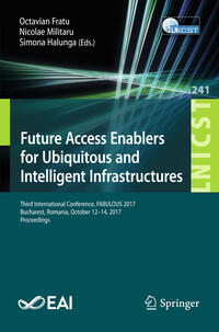 Vorderes Coverbild Future Access Enablers for Ubiquitous and Intelligent Infrastructures