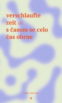 Vorderes Coverbild verschlaufte zeit ali s casom se celo cas obrne