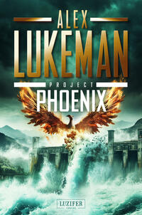 Vorderes Coverbild PROJECT PHOENIX (Project 16)