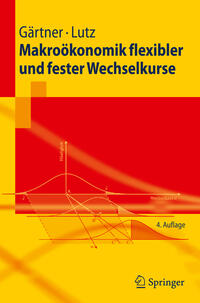 Vorderes Coverbild Makroökonomik flexibler und fester Wechselkurse