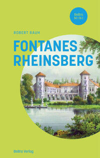 Vorderes Coverbild Fontanes Rheinsberg