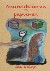 Vorderes Coverbild Anorektikeren og papvinen