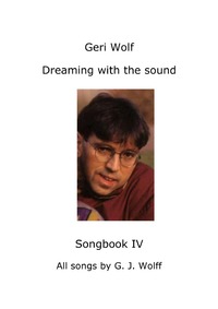 Vorderes Coverbild Geri Wolf Dreaming with the sound Songbook IV