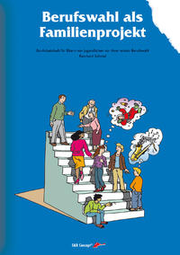 Vorderes Coverbild Berufswahl als Familienprojekt