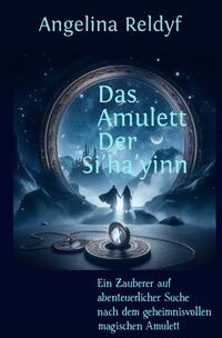 Vorderes Coverbild Das Amulett der Si'ha'yinn