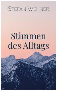 Vorderes Coverbild Stimmen des Alltags