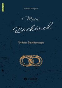 Vorderes Coverbild Mein Backbuch