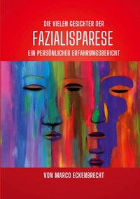 Vorderes Coverbild Die vielen Gesichter der Fazialisparese