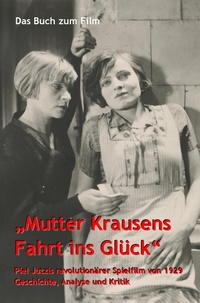 Vorderes Coverbild Das Buch zum Film "Mutter Krausens Fahrt ins Glück"