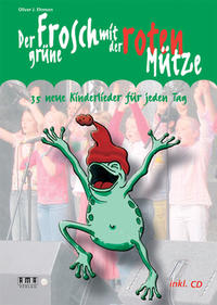 Vorderes Coverbild Der grüne Frosch mit der roten Mütze